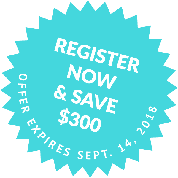 Register Now and Save $300